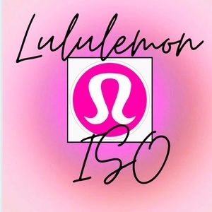 ✨💗Lululemon ISO! In search of!💗✨